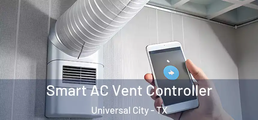 Smart AC Vent Controller Universal City - TX